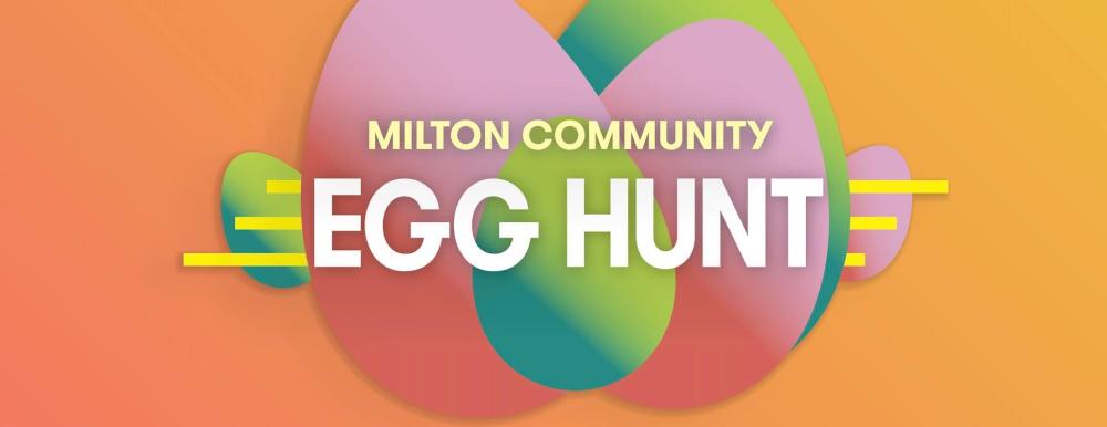 milton egg hunt 2024